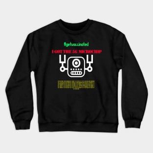 I got the 5G Microchip Crewneck Sweatshirt